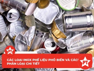 Các loại inox phế liệu phổ biến và cách phân loại chi tiết