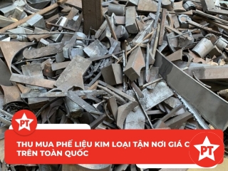 Thu mua phế liệu kim loại tận nơi giá cao trên toàn quốc