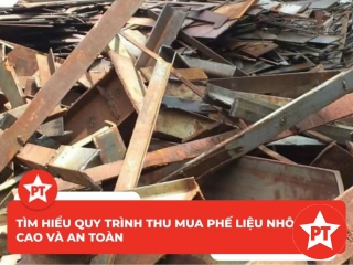 Tìm hiểu quy trình thu mua phế liệu nhôm giá cao và an toàn